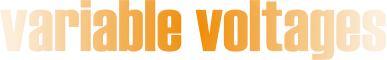 variable voltages